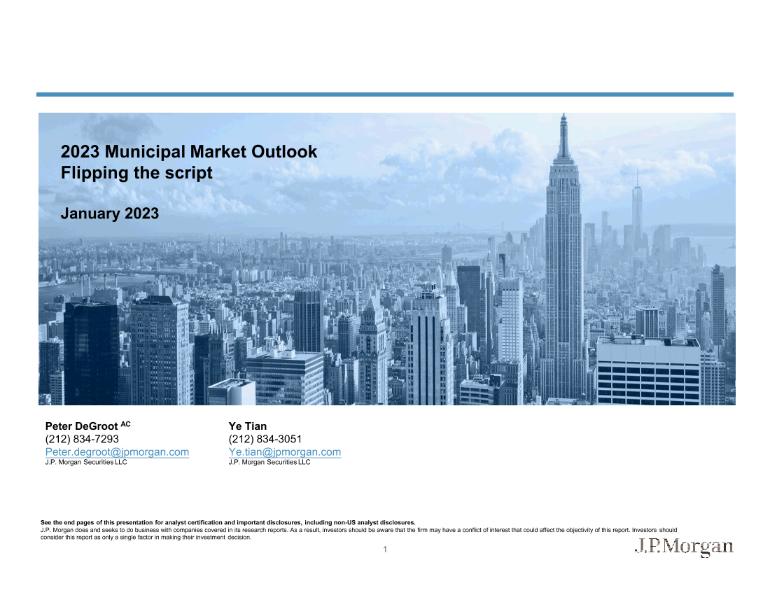 JPMorgan Econ  FI-JP Morgan January 2023 Municipal Market Outlook Flipping the..JPMorgan Econ  FI-JP Morgan January 2023 Municipal Market Outlook Flipping the.._1.png